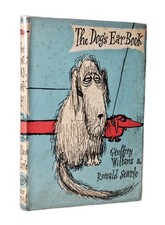 1958 The Dog's Ear Book by Geoffrey Willans and Ronald Searle Illustrated