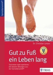 Gut zu Fuß ein Leben lang: Trainieren statt operieren: D... | Buch | Zustand gut