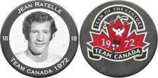 JEAN RATELLE TEAM CANADA 1972 OF THE CENTURY HOCKEY PUCK