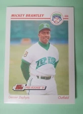 1991 Line Drive AAA #129 Mickey Brantley - Denver Zephyrs 
