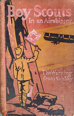 1912 BSA BOY SCOUTS OF AMERICA IN AN AIRSHIP or THE WARNING FROM THE SKY