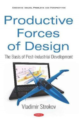 Productive Forces of Design: The Basis of Post-Industri - Paperback / softback N