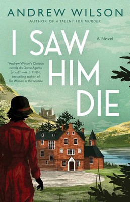 I Saw Him Die | Andrew Wilson | Englisch | Taschenbuch | Kartoniert / Broschiert