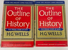 Outline of History - H.G. Wells; 2 Volumes, Hardcover with DJ; Book Club Edition