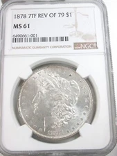 1878 (P) Philadelphia 7TF Reverse of 79 $1 NGC MS 61 Morgan Silver Dollar Q4CZ