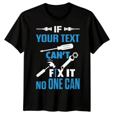 Personalisiertes lustiges Herren-T-Shirt If Cant Fix It Vatertag Shirt Bester Vater aller Zeiten #FD