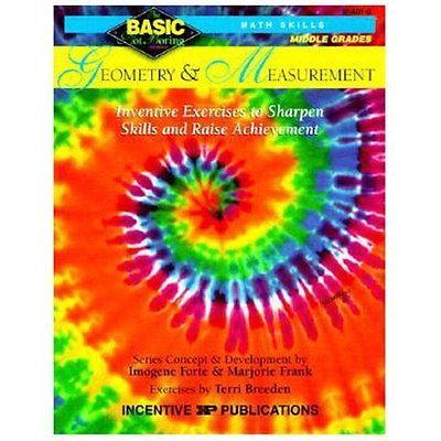 Geometry & Measurement Basic/Not Boring 6-8+: Inventive Exercises to Sharpen...
