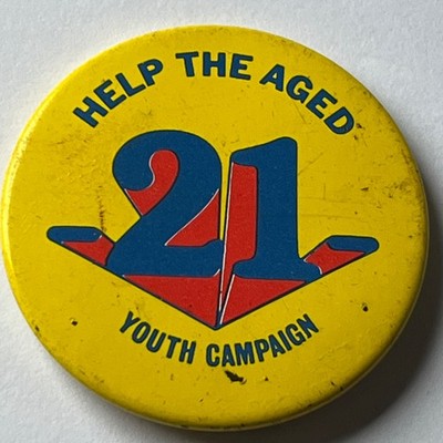 Help The Aged Youth Campaign 21st Year Vintage Pin Badge Charity OAP Awareness