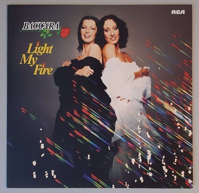 Baccara   ''Light My Fire'' (RCA Victor   PL 28330)
