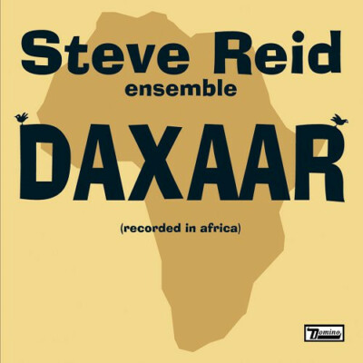 Steve Reid Ensemble - DAXAAR CD (Incs. Kieran Hebden)