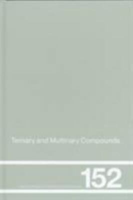 Ternary and Multinary Compounds : Proceedings of the 11th International Confe...