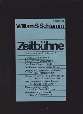 Zeitbühne: Februar 1974, Heft 2, 3. Jahrgang Schlamm, William S. :