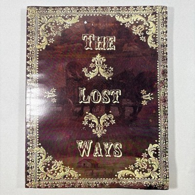 The Lost Ways Paperback Book Claude Davis Prepper Survival Homesteading