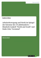 Arbeiterbewegung Und Streik Im Spiegel Der Literatur Des 19. Jahrhunderts - Eli