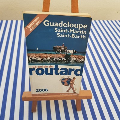 Le guide du routard Reiseführer Guadeloupe Saint-Martin Saint-Barth Französisch