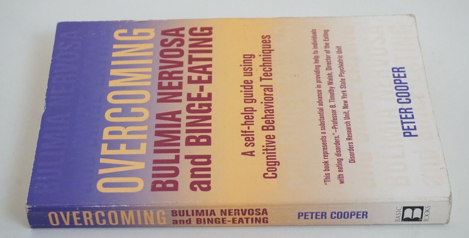 Overcoming Bulimia Nervosa and Binge-Eating: A Self-Help Guide, by ...