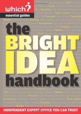 Bright Idea Handbook ('which?' Essential Guides) By Michael Gard