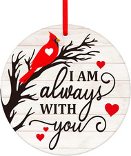 Red Cardinal Christmas Ornaments - 3" I Am Always with You Memorial Ornaments