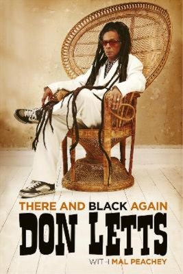 Mal Peachey Don Letts There and Black Again (Gebundene Ausgabe)