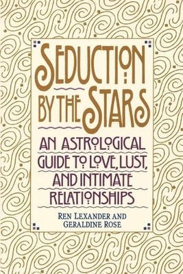 Ren Lexander Geraldine Rose Seduction by the Stars (Taschenbuch)