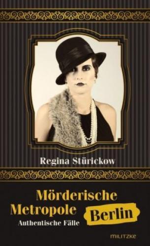 Thumbnail - Mörderische Metropole Berlin Authentische Fälle 3012