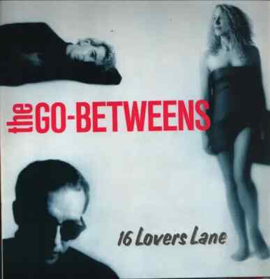 The Go-Betweens 16 Lovers Lane NEAR MINT Beggars Banquet Vinyl LP