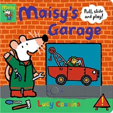 Maisy's Garage: Pull, Slide and Play!. Cousins 9781406397062 Free Shipping**