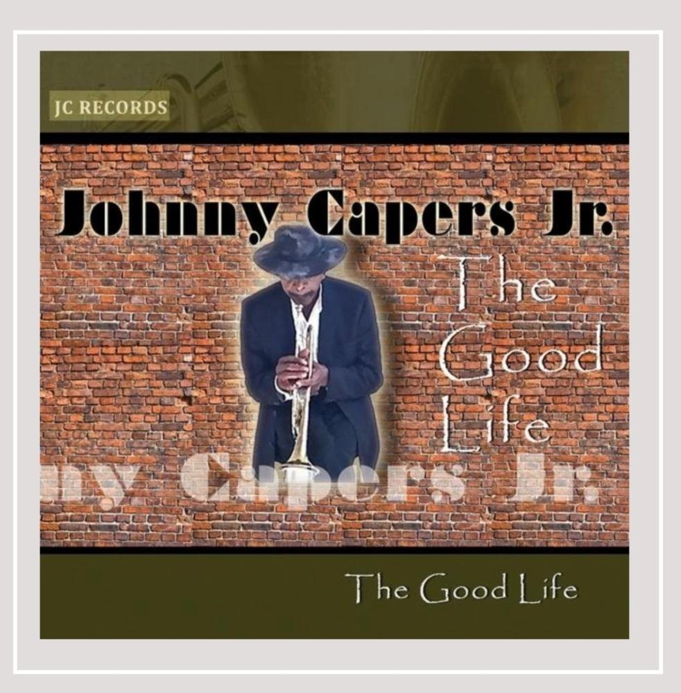 Джонни Кейперс-младший Хорошая жизнь (CD) (ИМПОРТ ИЗ Великобритании)