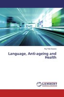 Raj Tilak Saxena | Language, Anti-Ageing And Health | Taschenbuch | Englisch