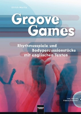 Ulrich Moritz | Groove Games | Taschenbuch | Deutsch (2017) | 140 S.