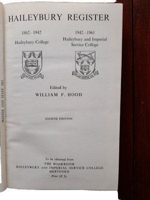 'Haileybury Register 1862-1961'  fifth edition, William F. Hood - editor