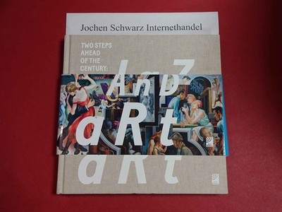 Two steps ahead of the century: Jazz and art. Ear books Jordan, Sharon (Verfasse