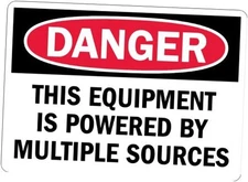  “Danger - This Equipment Is Powered By 10" x 14" Durable Non-Reflective Decal