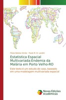 FláVio Batista SimãO (U. A.) | Estatistica Espacial Multivariada:Endemia Da...