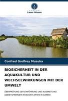Confred Godfrey Musuka | Biosicherheit IN DER Aquakultur UND Wechselwirkungen...