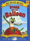 Frank and the Balloon: Level K-1 by Dev Ross (Hardback, 2007)