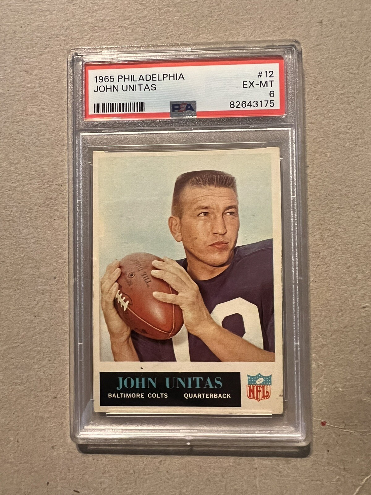 1965 PHILADELPHIA NFL #12 JOHN JOHNNY UNITAS PSA 6 BALTIMORE COLTS HOF