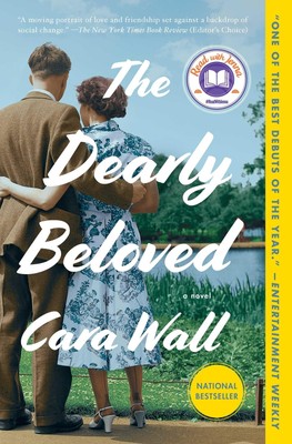 The Dearly Beloved: A Read with Jenna Pick - paperback Wall, Cara