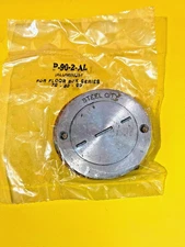 STEEL CITY P-90-2-AL Floor Cover Plate 2-13/16 in Dia ALUMINUM NEW P-90-2
