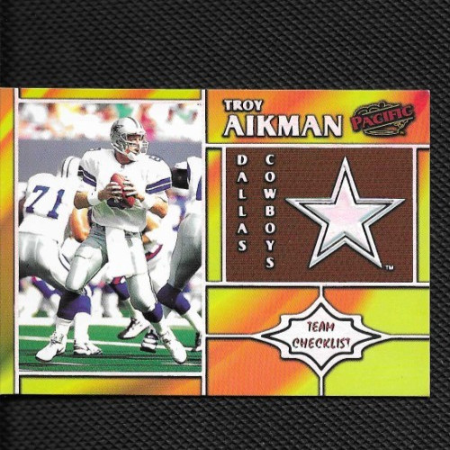 Troy Aikman H.O.F.  1998 Pacific #8 - Team Checklists Dallas Cow Troy Aikman #8
