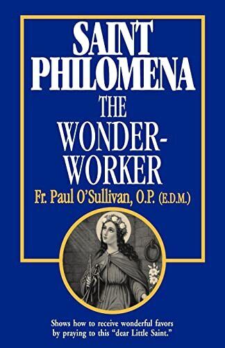 Saint Philomena: The Wonder Worker, Paul O'Sullivan - Zdjęcie 1 z 2