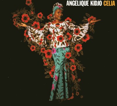 (137) Angelique Kidjo  'Celia'- Verve CD 2019-Salsa/Afro-Cuban/Son- New/Sealed