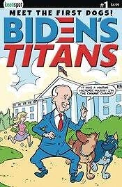Bidens Titans #1 Cvr E Ted Dawson Keenspot Entertainment Comic Book