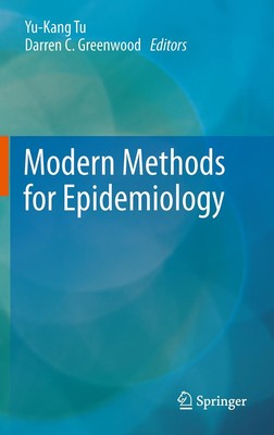 Modern Methods for Epidemiology Darren C. Greenwood