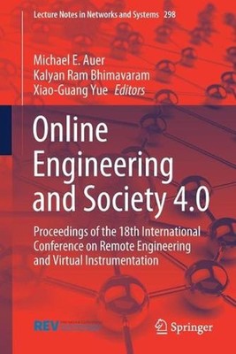 Online Engineering and Society 4.0: Proceedings of the 18th International Confer
