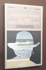 IL LIBRO DELL'INQUIETUDINE - FERNANDO PESSOA - FELTRINELLI 1991