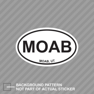 Oval MOAB Utah Sticker Decal Vinyl moab euro oval ut
