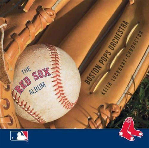 Boston Pops Orchestra The Red Sox Album (CD)