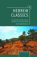 Hebrew Classics | A Journey Through Israel's Timeless Fiction And Poetry | Buch