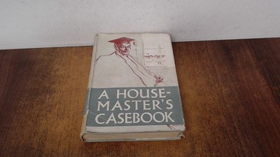			A Housmasters Case-book, Everett Barnes, W. and  R. Chambers, 195		